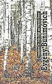 Evgeny Bunimovich. Bilingual Poetry Collection: Translated to English by John High and Patrick Henry (Paperback)