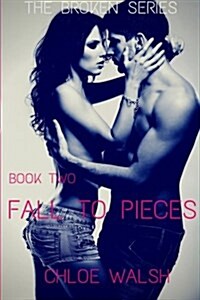 Fall to Pieces: Broken 2 (Paperback)