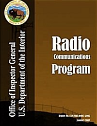 Audit Report: Radio Communications Program, January 2007 (Paperback)