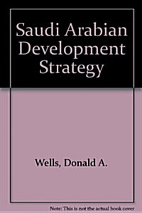 Saudi Arabian Development Strategy (Paperback)