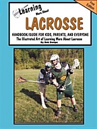 Learnn More about Lacrosse Handbook/Guide (Paperback)