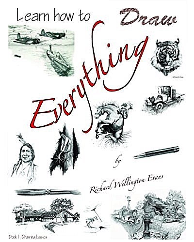 Learn How to Draw Everything (Paperback)