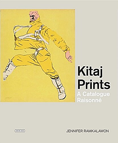 Kitaj Prints: A Comprehensive Catalog of Prints (Hardcover)