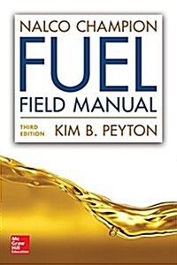 NALCO Champion Fuel Field Manual, Third Edition (Hardcover, 3)