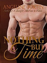 Nothing But Time (Audio CD, CD)