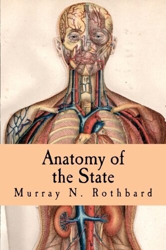 Anatomy of the State (Paperback)