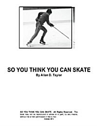 So You Think You Can Skate (Paperback)