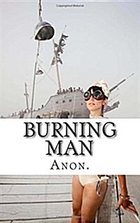 Burning Man: The Essential Handbook (Paperback)