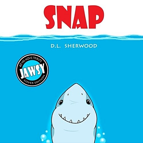 Snap (Jawsy Cover Edition) (Paperback)