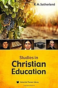 Studies in Christian Education (Paperback)
