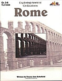 Rome: Exploring Ancient Civilizations (Paperback)
