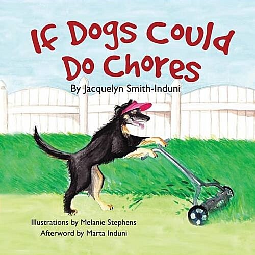 If Dogs Could Do Chores (Paperback)