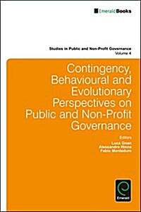 Contingency, Behavioural and Evolutionary Perspectives on Public and Non-Profit Governance (Hardcover)