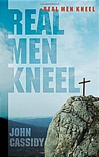 Real Men Kneel (Paperback)