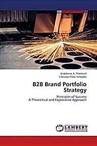 B2B Brand Portfolio Strategy (Paperback)