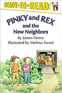 Pinky and Rex and the New Neighbors: Ready-To-Read Level 3 (Hardcover, Repackage)