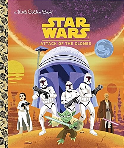 Star Wars: Attack of the Clones (Hardcover)