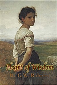 Heart of Wisdom (Paperback)