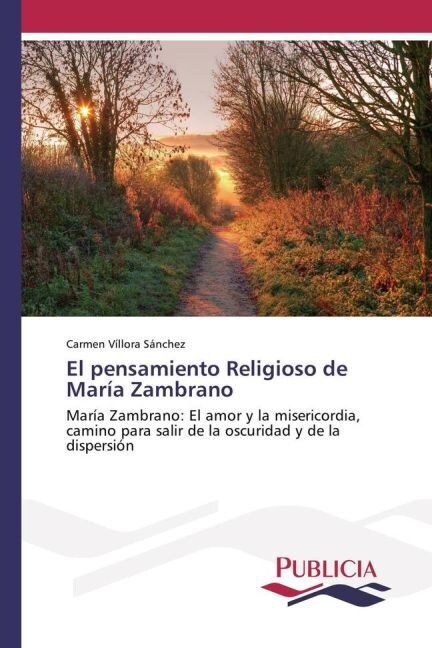 El pensamiento Religioso de Mar? Zambrano (Paperback)