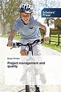 Project Management and Quality (Paperback)