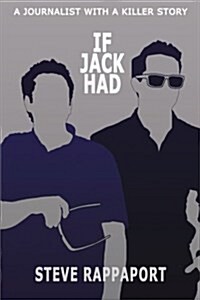 If Jack Had (Paperback, First Printing)