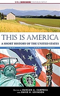 This Is America: A Short History of the United States (Hardcover)
