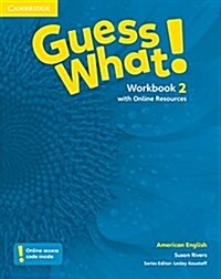 Guess What! American English Level 2 Workbook with Online Resources (Multiple-component retail product)