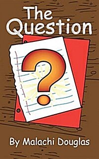 The Question (Paperback)