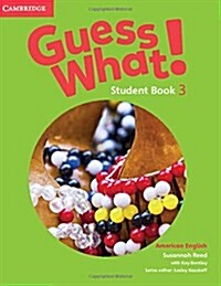 Guess What! American English Level 3 Students Book (Paperback)