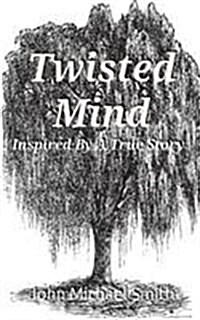 Twisted Mind (Paperback)