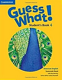 Guess What! American English Level 4 Students Book (Paperback)