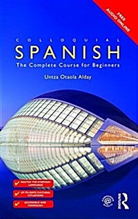 Colloquial Spanish : The Complete Course for Beginners (Paperback, 2 ed)