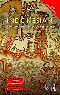 Colloquial Indonesian : The Complete Course for Beginners (Paperback, 2 Rev ed)