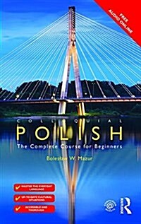 Colloquial Polish : The Complete Course for Beginners (Paperback, 3 ed)