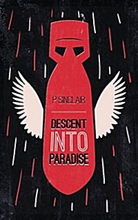 Descent Into Paradise (Paperback)