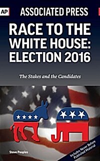 Election 2016: Race to the White House (Paperback)