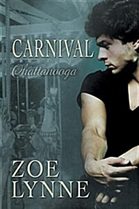 Carnival - Chattanooga: Volume 2 (Paperback, First Edition)