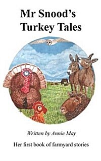 MR Snoods Turkey Tales (Paperback)