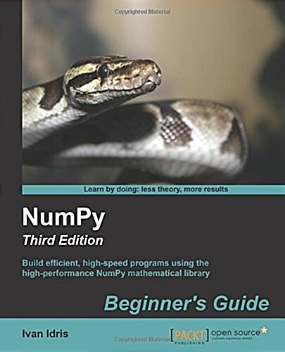NumPy: Beginners Guide - Third Edition (Paperback, 3 Revised edition)