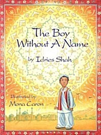 The Boy Without a Name / El ni? sin nombre: English-Spanish Edition (Paperback)