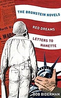 The Bronstein Novels: Red Dreams and Letters to Nanette (Paperback)