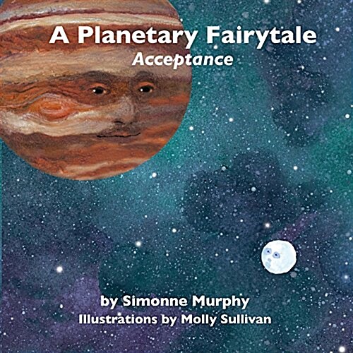 A Planetary Fairytale: Acceptance (Paperback)