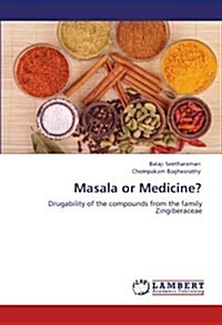 Masala or Medicine? (Paperback)