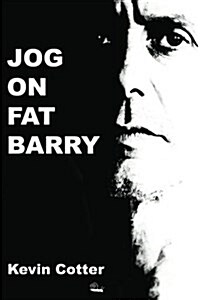 Jog on Fat Barry (Paperback)