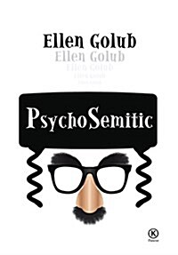 Psychosemitic (Hardcover, Cloth)