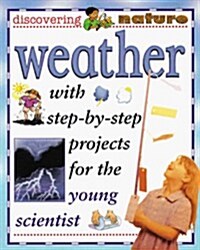 Weather (Discovering Nature) (Library Binding)