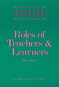 [중고] Roles of Teachers and Learners (Language Teaching) (Paperback)