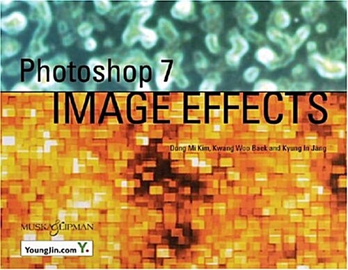 Photoshop 7 Image Effects (Power!) (Paperback)