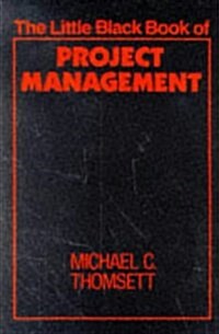 The Little Black Book of Project Management (The Little Black Book Series) (Paperback)