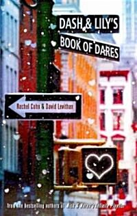 Dash & Lilys Book of Dares (Hardcover)